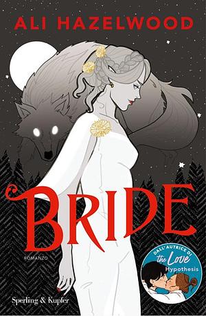  Bride by Ali Hazelwood