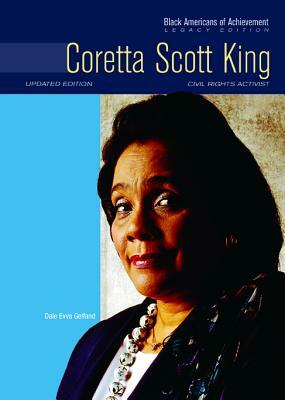 Coretta Scott King: Civil Rights Activist by Dale Evva Gelfand