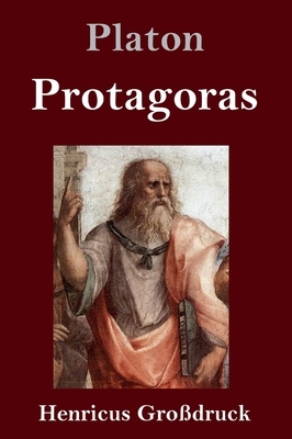 Protagoras (Großdruck) by Plato