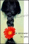 The Answer Is Yes by Sara Lewis