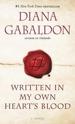 Written in My Own Heart's Blood by Diana Gabaldon