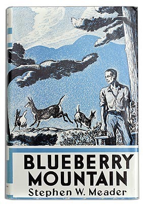 Blueberry Mountain by Stephen W. Meader, Edward Shenton