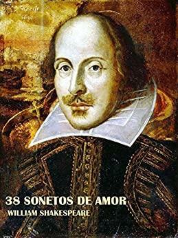 38 Sonetos de Amor by Miguel Marietan, William Shakespeare