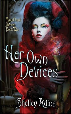 Her Own Devices: A Steampunk Adventure Novel by Shelley Adina