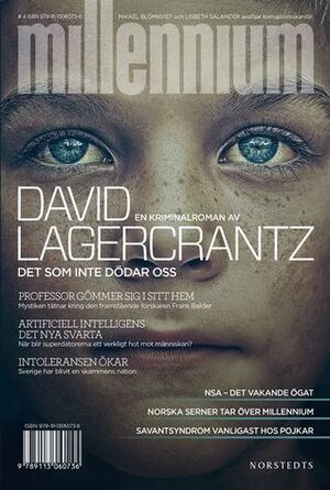 Det som inte dödar oss by David Lagercrantz, Stieg Larsson