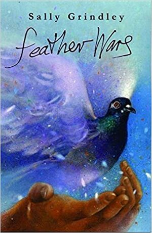 Feather Wars by Sally Grindley