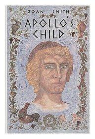 Apollo's Child by Joan Smith
