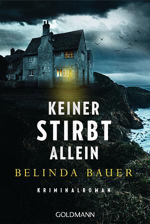 Keiner stirbt allein by Belinda Bauer