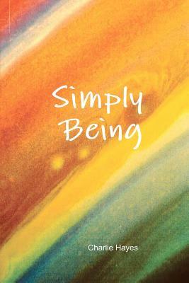 Simply Being by Charlie Hayes