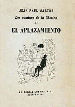 El Aplazamiento by Jean-Paul Sartre