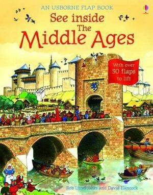 See Inside The Middle Ages by Rob Lloyd Jones