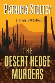 The Desert Hedge Murders by Patricia Stoltey