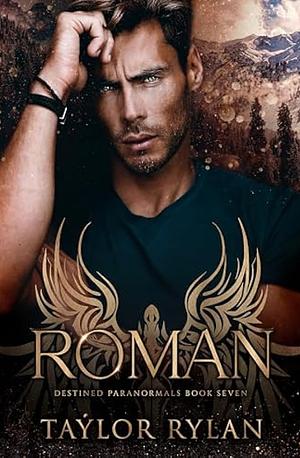 Roman by Taylor Rylan