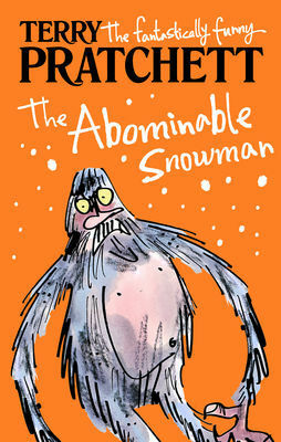 The Abominable Snowman: A Short Story from Dragons at Crumbling Castle by Terry Pratchett