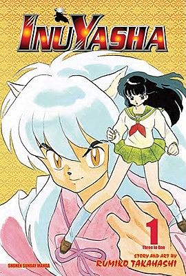 Inuyasha, Vol. 1 by Rumiko Takahashi