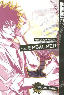 The Embalmer, Volume 3 by 三原ミツカズ, Mitsukazu Mihara