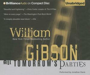 All Tomorrow's Parties by William Gibson