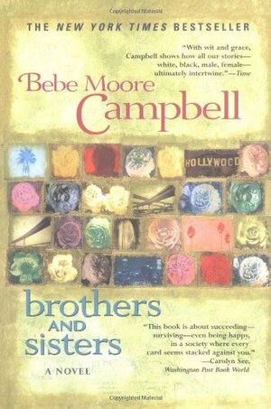 Brothers and Sisters by Bebe Moore Campbell