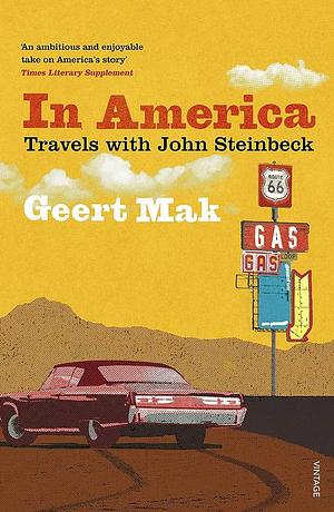 In America by Geert Mak, Geert Mak