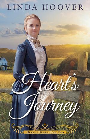 Heart's Journey by Linda Hoover, Linda Hoover