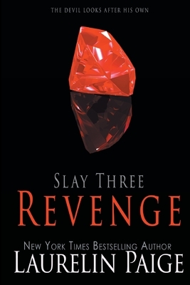 Revenge: The Red Edition by Laurelin Paige
