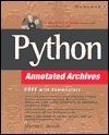 Python Annotated Achives With CDROM by Martin C. Brown