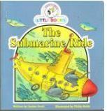 The Submarine Ride by Janine Scott, Philip Webb