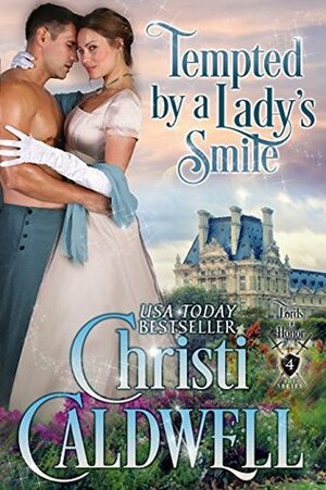 Tempted by a Lady's Smile by Christi Caldwell