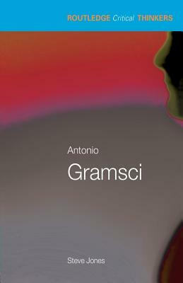 Antonio Gramsci by Steven Jones