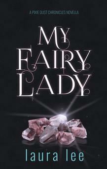 My Fairy Lady by Laura Lee