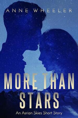 More Than Stars by Anne Wheeler