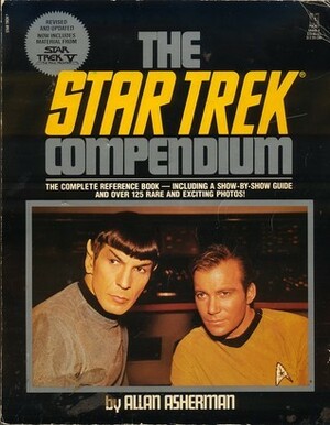 Star Trek Compendium Rev/Ed by Allan Asherman
