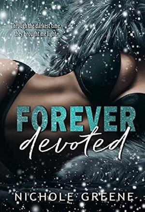 Forever Devoted  by Nichole Greene