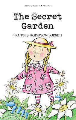 The Secret Garden by Frances Hodgson Burnett