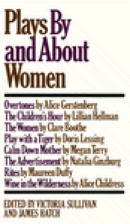 Plays by and about Women by Victoria Sullivan, James V. Hatch