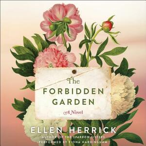 The Forbidden Garden by Ellen Herrick
