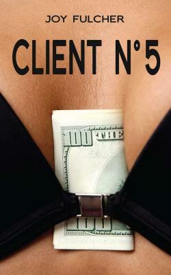 Client No. 5 by Joy Fulcher