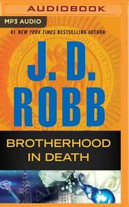 Brotherhood in Death by J.D. Robb