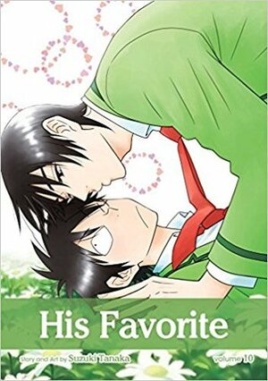 His Favorite, Vol. 10 by Suzuki Tanaka