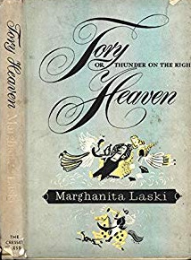 Tory Heaven or Thunder on the Right by Marghanita Laski