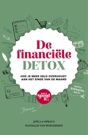 De financiële detox by Joëlla Opraus, Nathalie van Wingerden