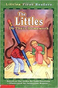 The Littles Do Their Homework (Littles First Readers) by Teddy Slater, John Lawrence Peterson, Jacquelin Rogers