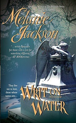 Writ on Water by Melanie Jackson