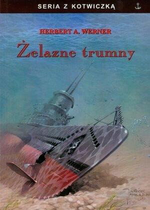 Żelazne trumny by Herbert A. Werner