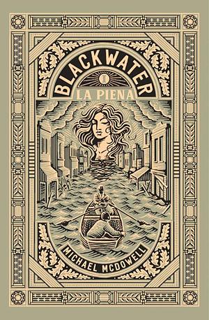 La piena. Blackwater by Michael McDowell