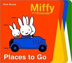 Places to Go by Dick Bruna