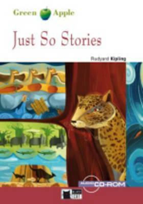 Just So Stories by Rudyard Kipling