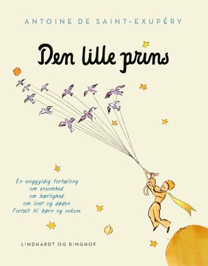 Den lille prins by Antoine de Saint-Exupéry