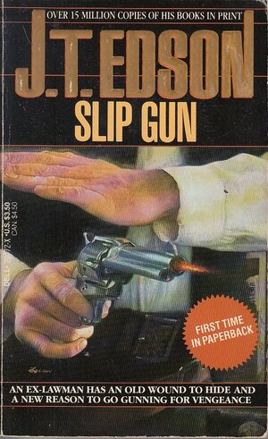 Slip Gun by J.T. Edson