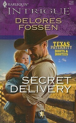 Secret Delivery by Delores Fossen